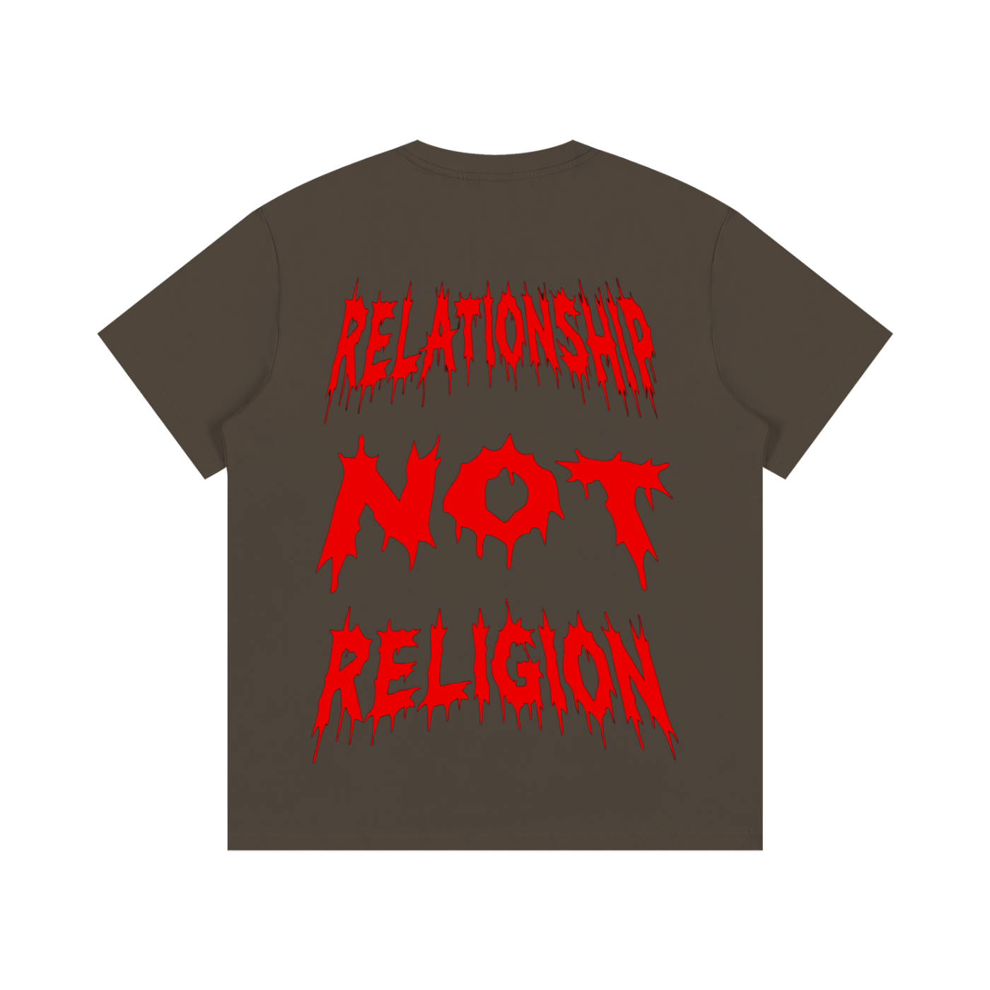 "RELATIONSHIP NOT RELIGION" T-Shirt