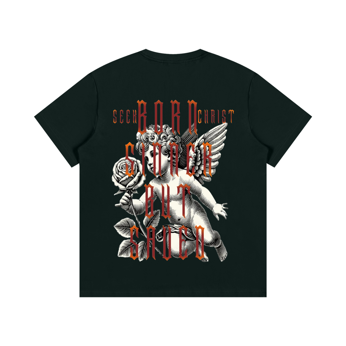 "Born Sinner But Saved" T-Shirt