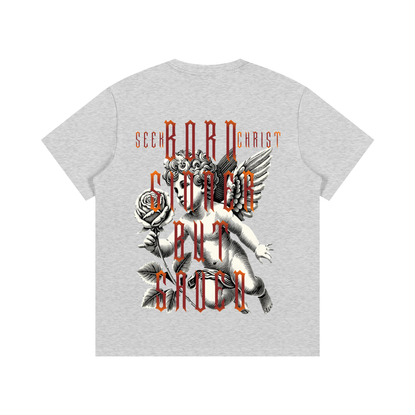 "Born Sinner But Saved" T-Shirt