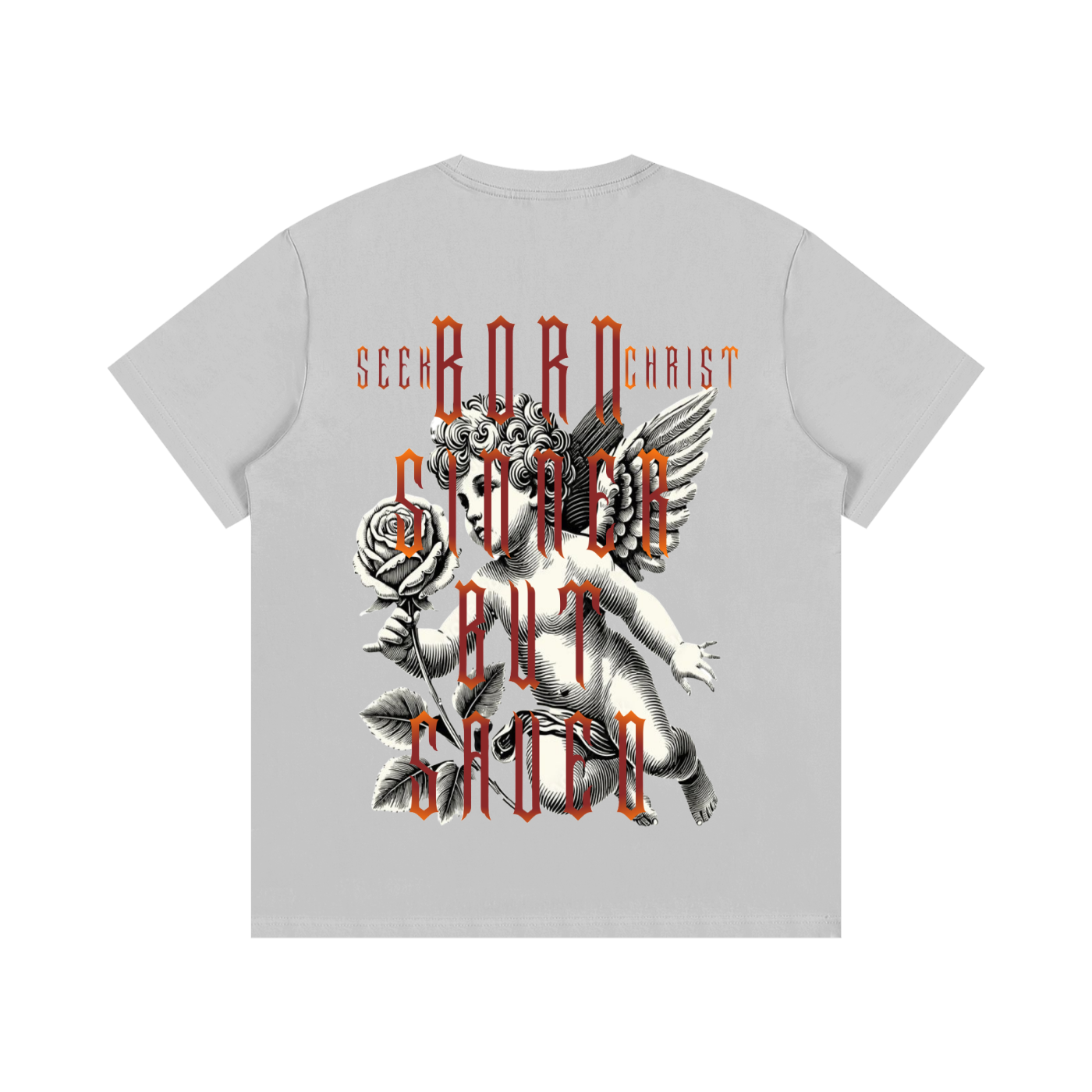 "Born Sinner But Saved" T-Shirt